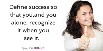define-success-yourbizrules