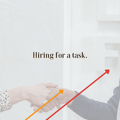 hiring for a task