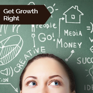 Get Growth Right In Your Small Business