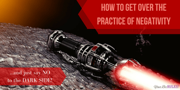 getting-over-the-power-of-negativity-yourbizrules